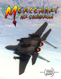 Mercenary Air Squadron